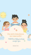 Vodič kroz dečije ponašanje, emocije i igru